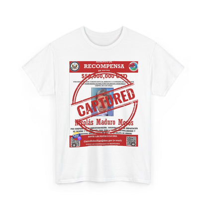 Captured 'Recompensa' Wanted Poster T-Shirt — Nicolás Maduro Mock Reward Design